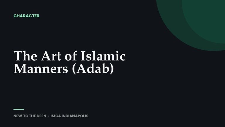 The Art of Islamic Manners (Adab)